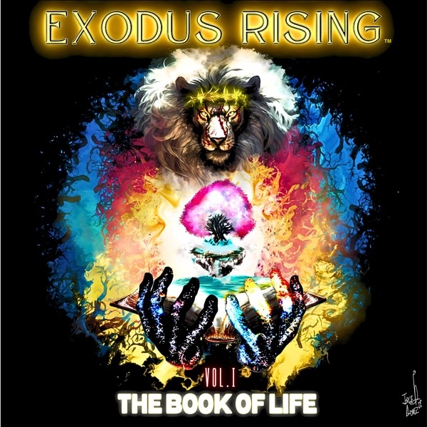 Exodus Rising The Book of Life Vol. 1
