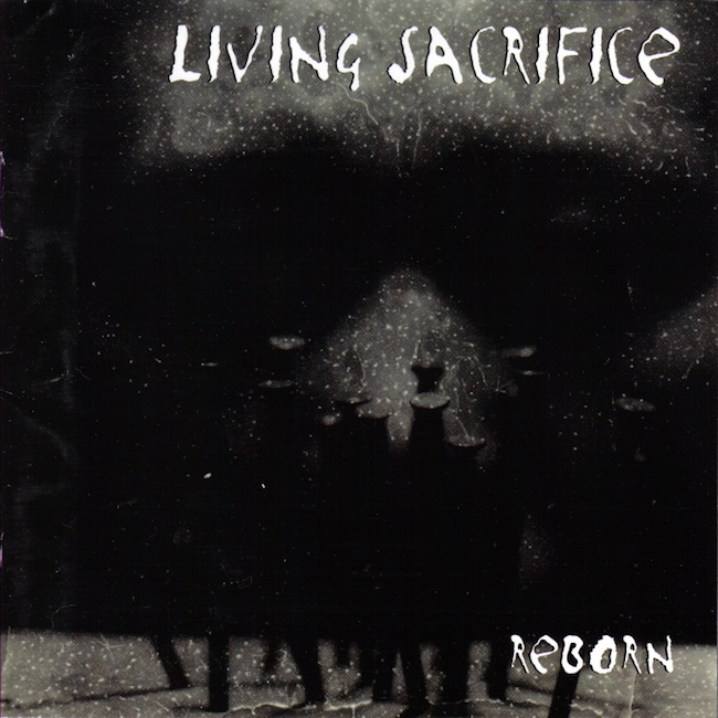 Living Sacrifice Reborn