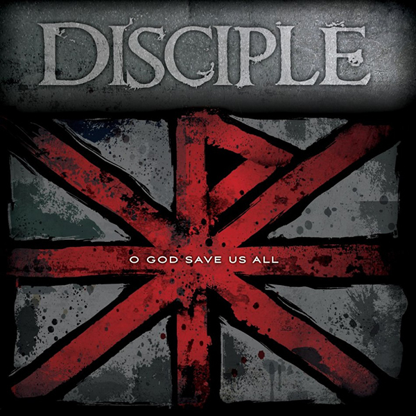 Disciple O God Save Us All