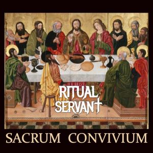 Sacrum Convivium by Ritual Servant