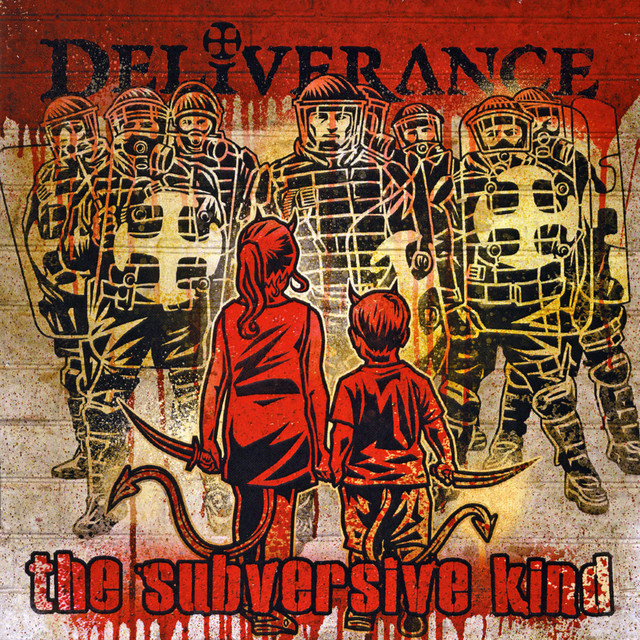 Deliverance The Subversive Kind